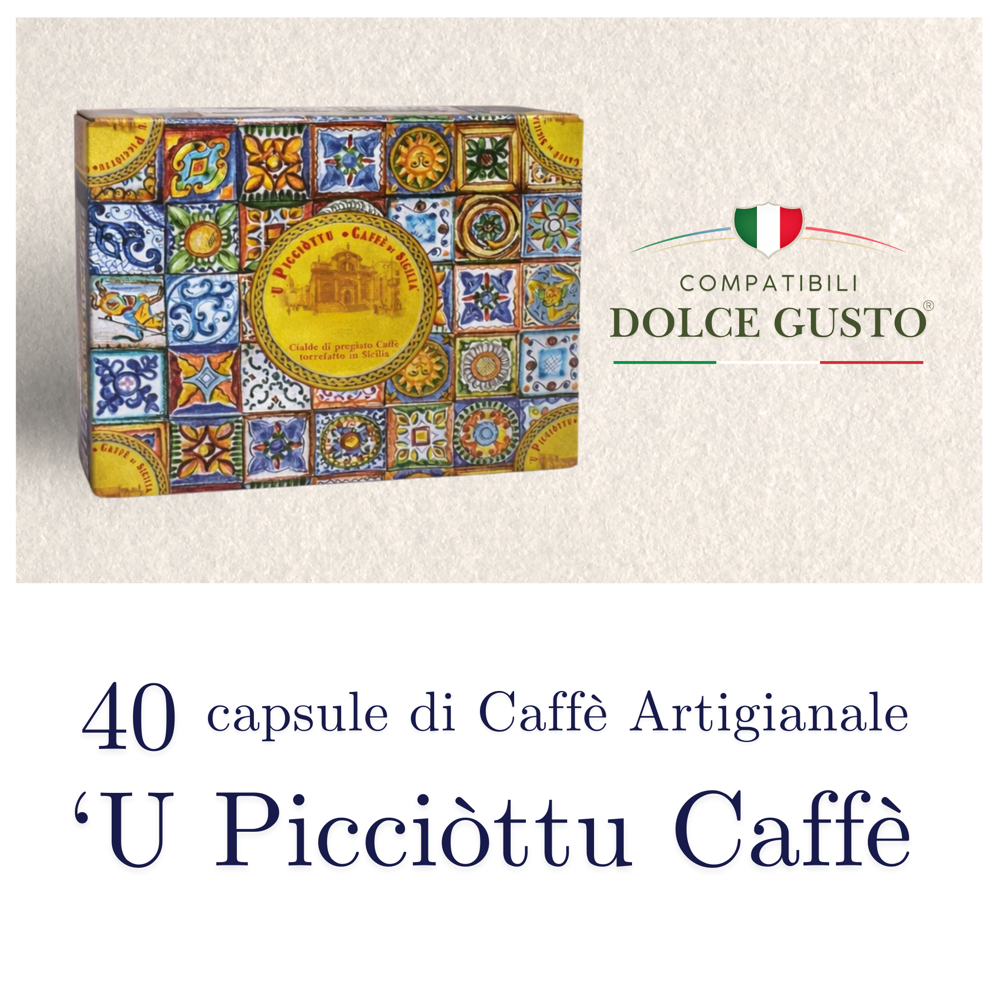Miscela Arabica Dolce 40 pz - U Picciottu compatibili Dolce Gusto